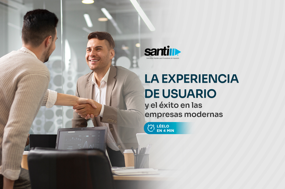 Experiencia de usuario | La clave del éxito en las empresas modernas